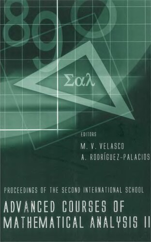 Advanced Courses of Mathematical Analysis II - Proceedings of the Second International School