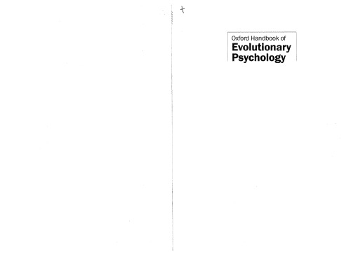 The Oxford Handbook of Evolutionary Psychology (Oxford Library of Psychology)