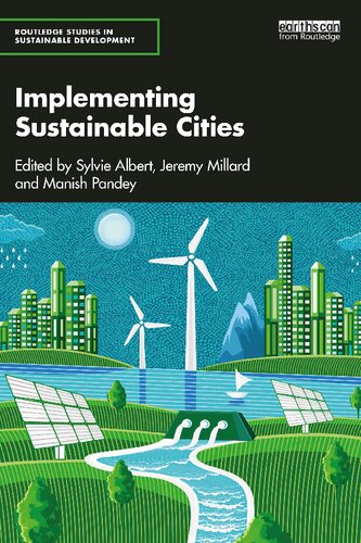 Implementing Sustainable Cities (Routledge Studies in Sustainable Development)