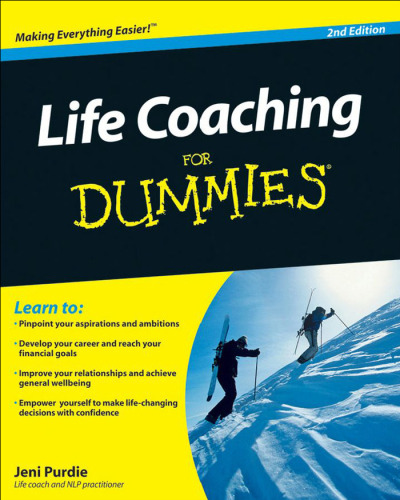 Life Coaching For Dummies (For Dummies (2nd edition)