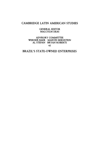 Brazil’s State-Owned Enterprises: A Case Study of the State as Entrepreneur