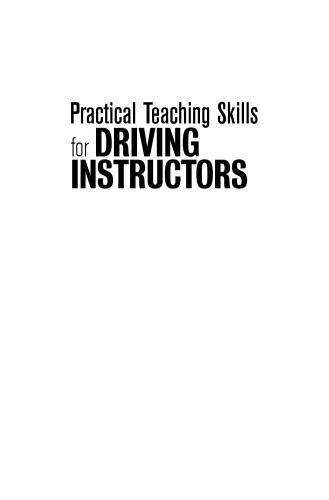 Practical Teaching Skills for Driving Instructors