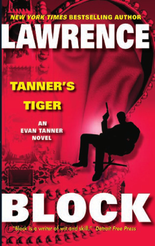 Tanner's Tiger (Evan Tanner Suspense Thrillers)