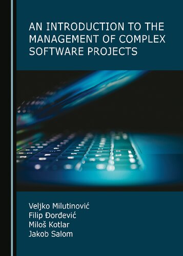 An Introduction to the Management of Complex Software Projects