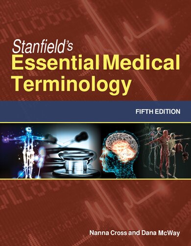 Stanfield's Essential Medical Terminology