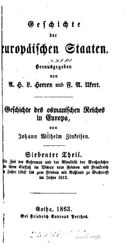 Die Zeit der Reformen und der Rivalität der Großmächte m ihren Einfluß im Diwan vom Frieden mit Frankreich Jahre 1802 bis zum Frieden mit Rußland zu Bucharest im Jahre 1812