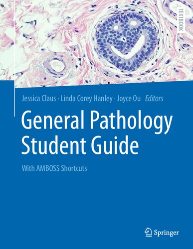 General Pathology Student Guide: With AMBOSS Shortcuts