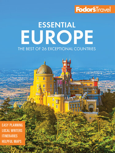 Fodor's Essential Europe: The Best of 26 Exceptional Countries (Full-color Travel Guide)