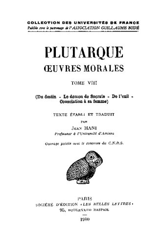 Plutarque: Oeuvres morales, Tome VIII: Traités 42-45