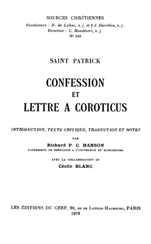 Saint Patrick: Confession et Lettre a Coroticus (Sources Chretiennes 249)