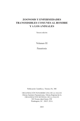 Zoonosis y enfermedades transmisibles comunes al hombre y a los animales, 3a edicion. Vol. III Parasitosis