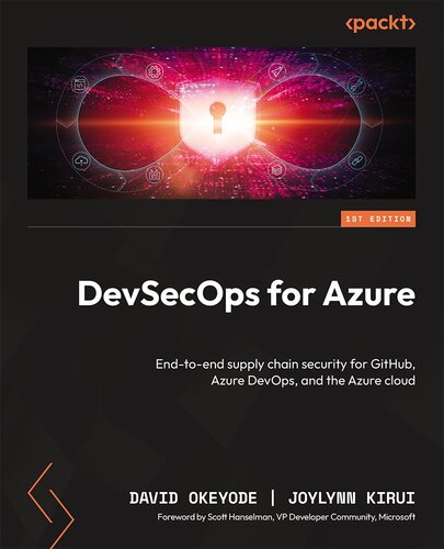 DevSecOps for Azure: End-to-end supply chain security for GitHub, Azure DevOps, and the Azure cloud