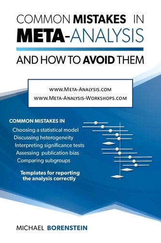 Common Mistakes in Meta-Analysis and How to Avoid Them