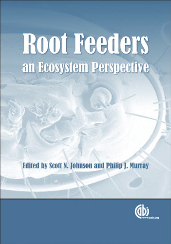 Root Feeders: An Ecosystem Perspective (CABI)