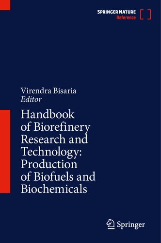 Handbook of Biorefinery Research and Technology: Production of Biofuels and Biochemicals