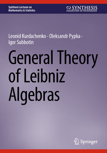 General Theory of Leibniz Algebras