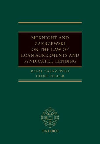 McKnight and Zakrzewski on the law of loan facility agreements and syndicated lending