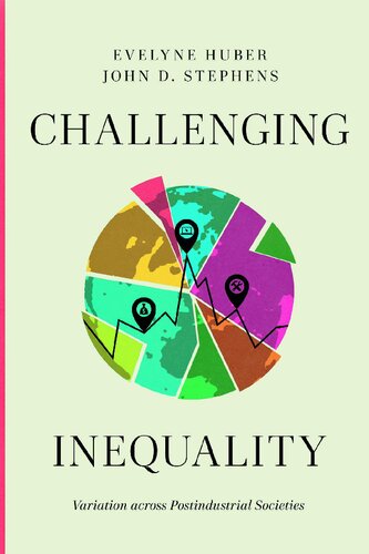 Challenging Inequality: Variation Across Postindustrial Societies