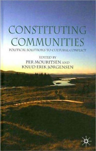 Constituting Communities: Political Solutions to Cultural Differences