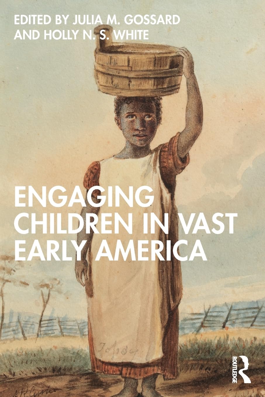 Engaging Children in Vast Early America