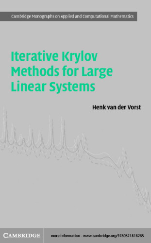 Iterative Krylov Methods for Large Linear Systems