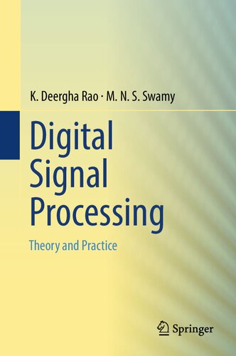 Digital Signal Processing: Theory and Practice