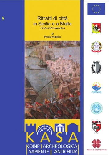 Ritratti di citta in Sicilia e a Malta: XVI-XVII secolo