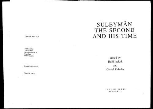 Suleyman the Second  i.e. the First  and his time