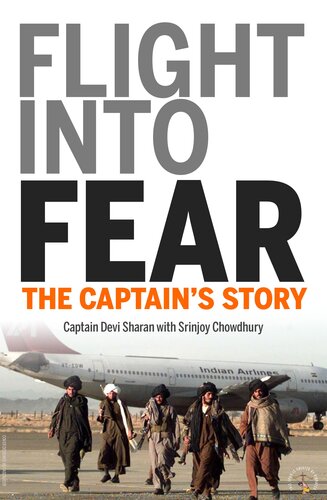 Flight into Fear- The Captain’s Story