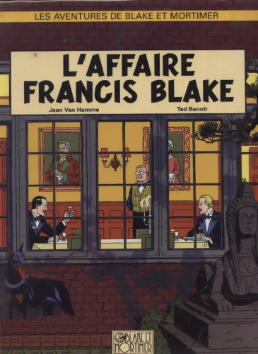 Blake et Mortimer, tome 13 : L'affaire Francis Blake