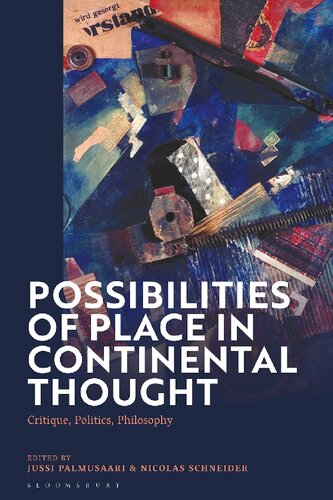 Possibilities of Place in Continental Thought: Critique, Politics, Philosophy