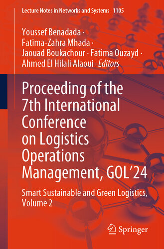 Proceeding of the 7th International Conference on Logistics Operations Management, GOL'24: Smart Sustainable and Green Logistics, Volume 2