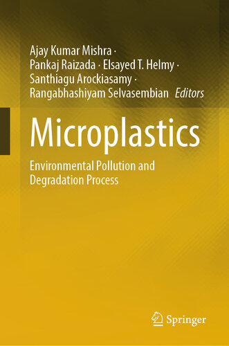 Microplastics: Environmental Pollution and Degradation Process