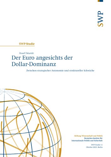 Der Euro angesichts der Dollar-Dominanz Zwischen strategischer Autonomie und struktureller Schwäche