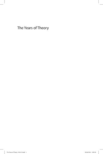 The Years of Theory: Postwar French Thought to the Present