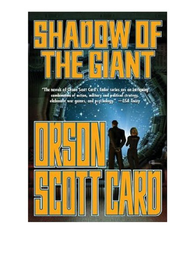 Shadow of the Giant (Ender, Book 8) (Enders Shadow)