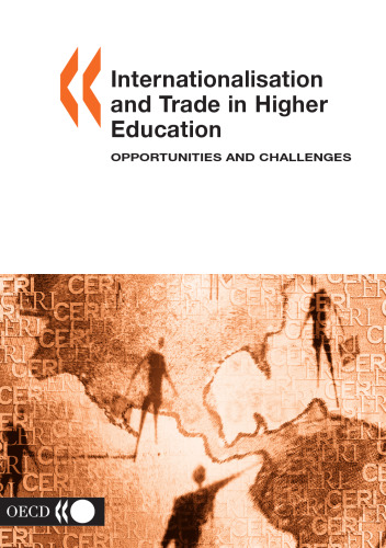 Internationalisation And Trade In Higher Education: Opportunities And Challenges