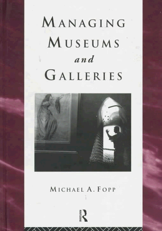 Managing Museums and Galleries (Heritage)