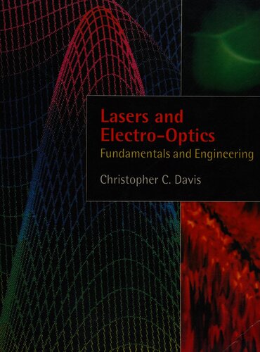 Lasers and electro-optics: fundamentals and engineering