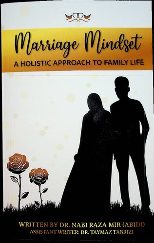 A Marriage Mindset: A Holistic Approach to Family Life