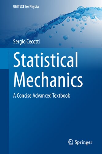 Statistical Mechanics : A Concise Advanced Textbook