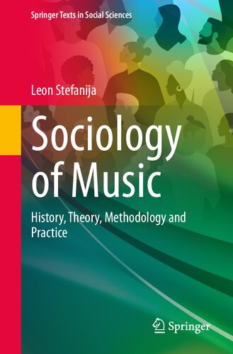 Sociology of Music: History, Theory, Methodology and Practice