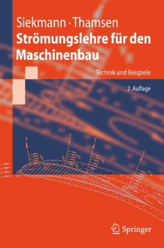 Strömungslehre für den Maschinenbau: Technik und Beispiele