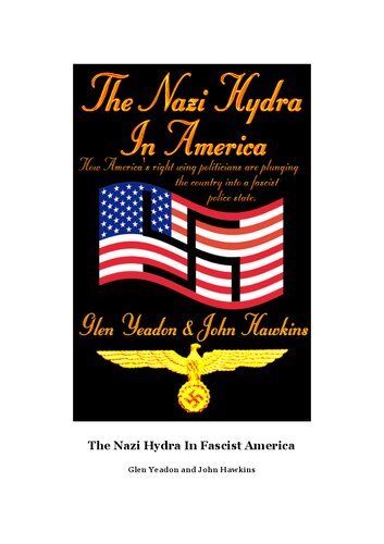 The Nazi Hydra in America: Suppressed History of a Century : Wall Street and the Rise of the Fourth Reich