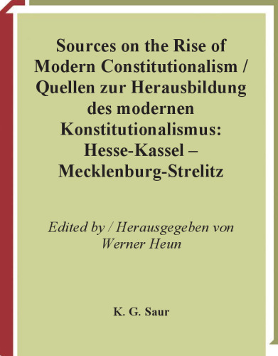 Deutsche Verfassungsdokumente 1806-1849, Volume 3, Part IV , Hessen-Kassel, Mecklenburg-Strelitz