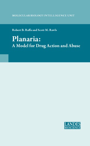 Planaria: A Model for Drug Action and Abuse