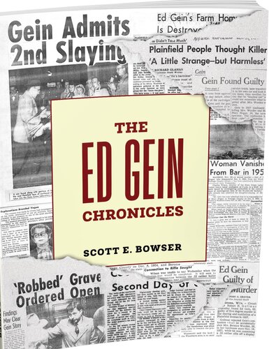 The Ed Gein Chronicles