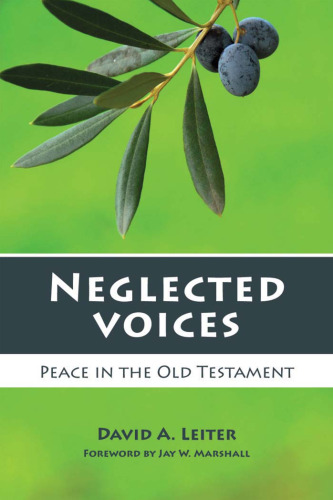 Neglected Voices: Peace in the Old Testament