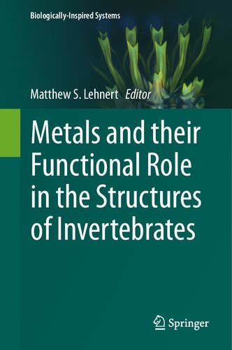 Metals and their Functional Role in the Structures of Invertebrates