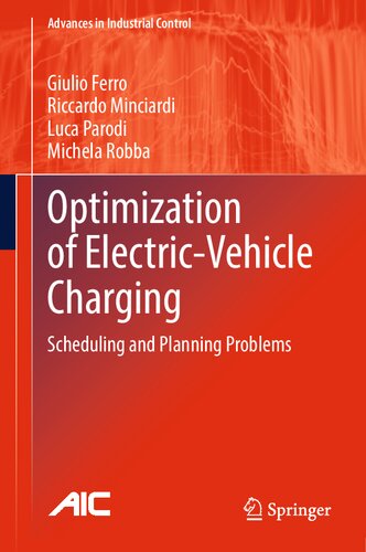 Optimization of Electric-Vehicle Charging: Scheduling and Planning Problems